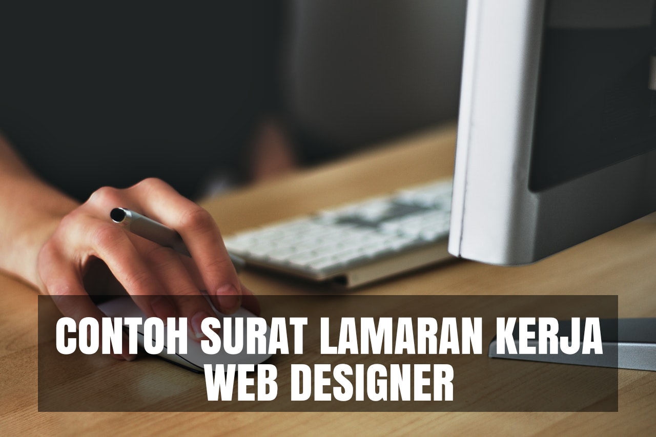 Download Contoh Surat Lamaran Kerja Web Designer (Word, PDF)